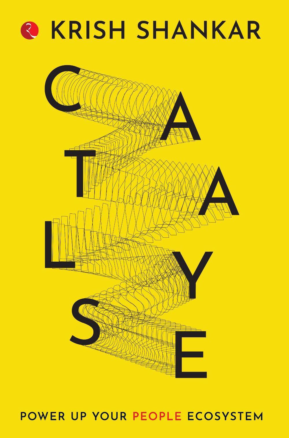 Catalyse by Krish Shankar - ISBN: 9789355201164