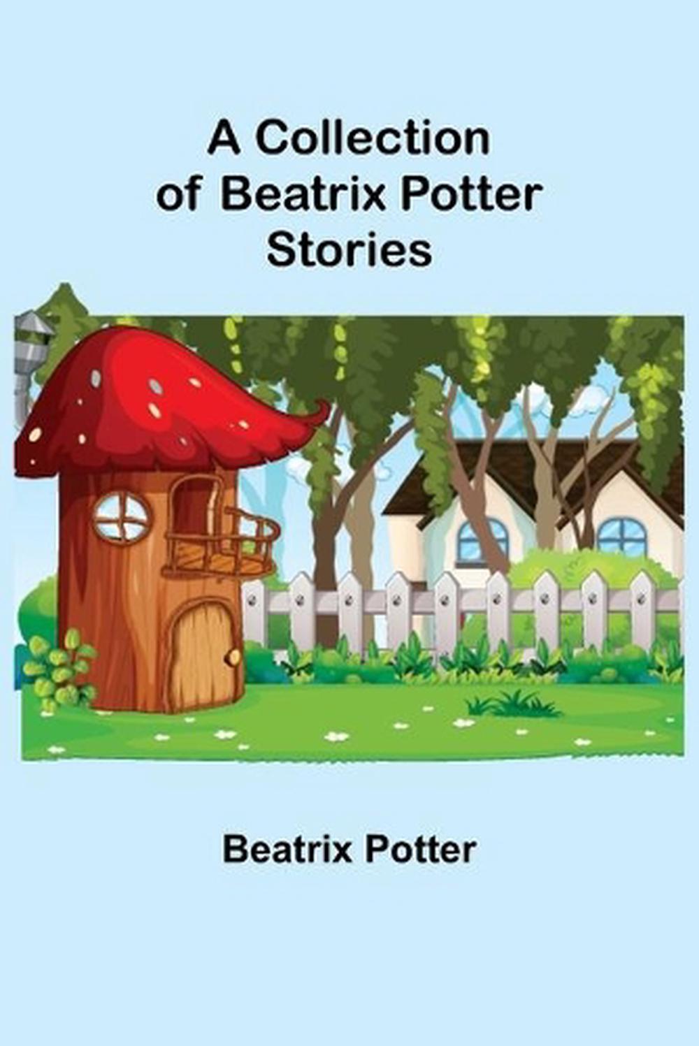 Collection of Beatrix Potter Stories by Beatrix Potter, Paperback, 9789355752307 Buy online at