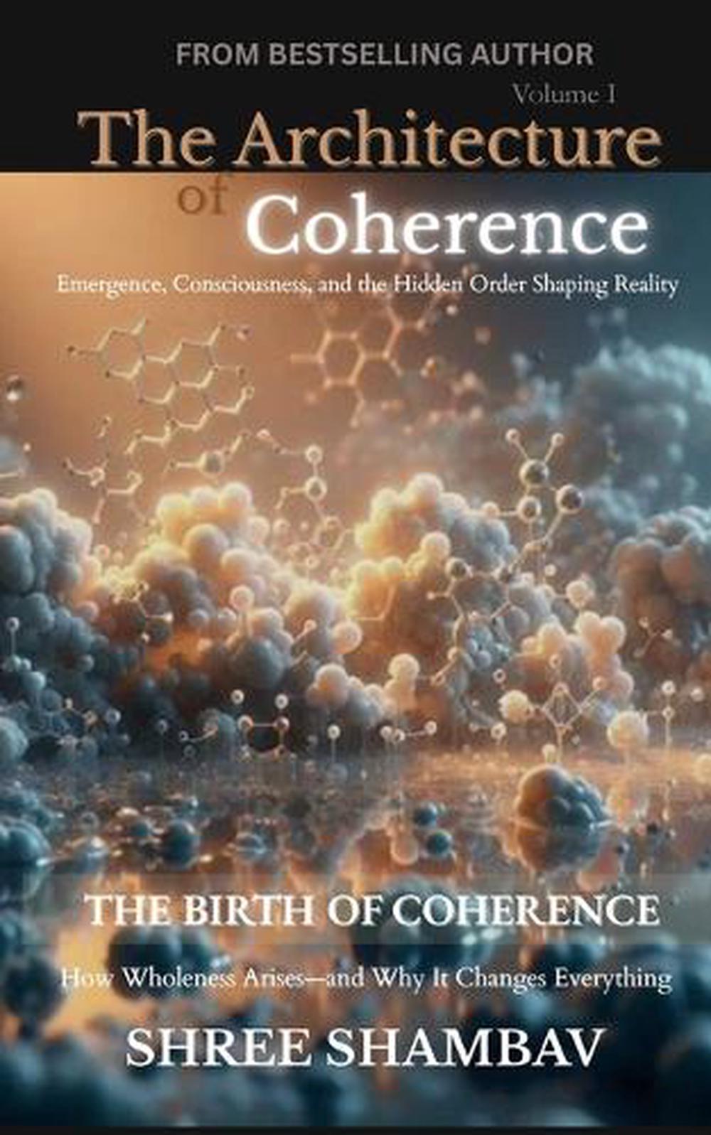 The Architecture of Coherence, 9789356924376
