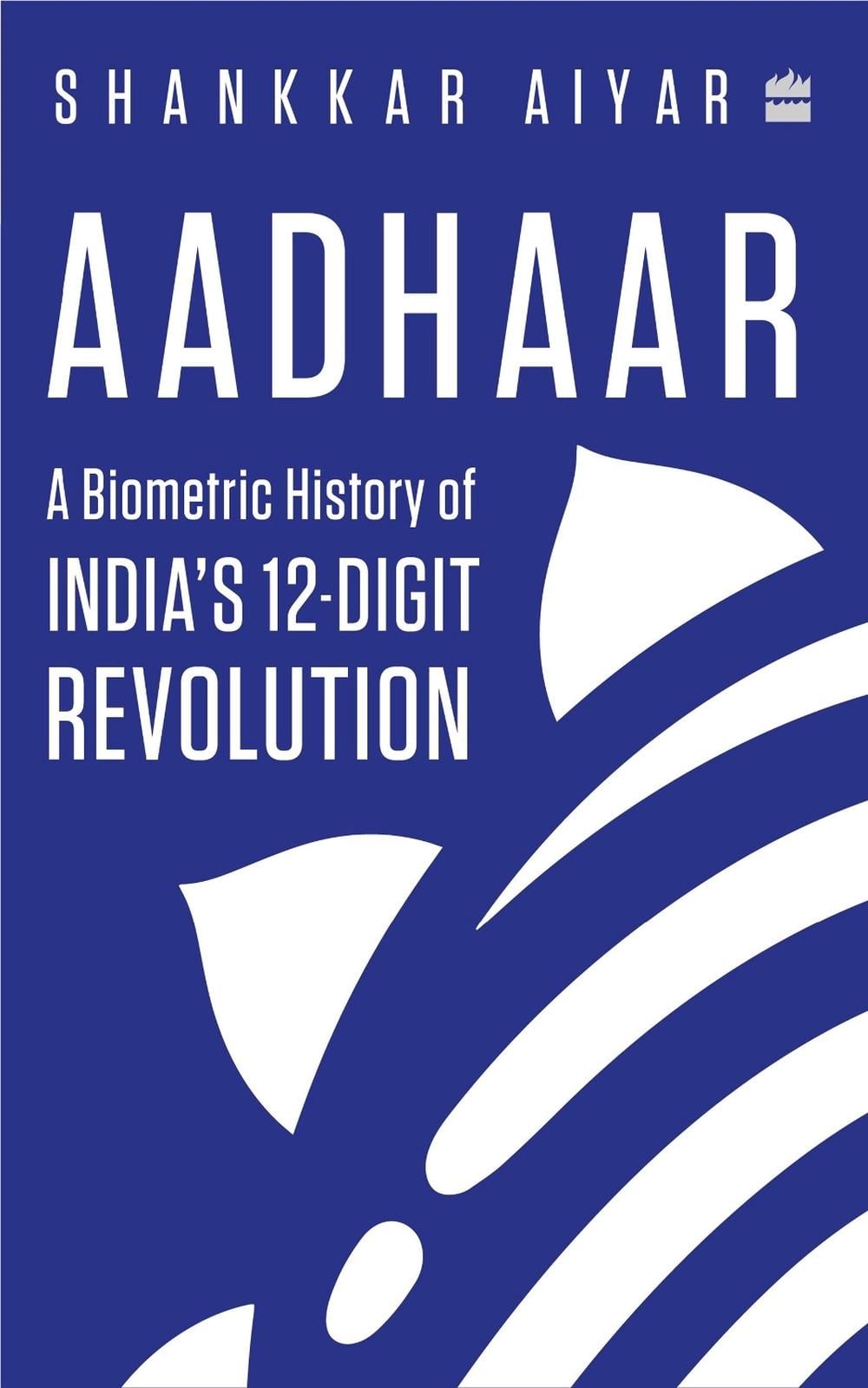 Aadhaar by Shankkar Aiyar - ISBN: 9789356993143