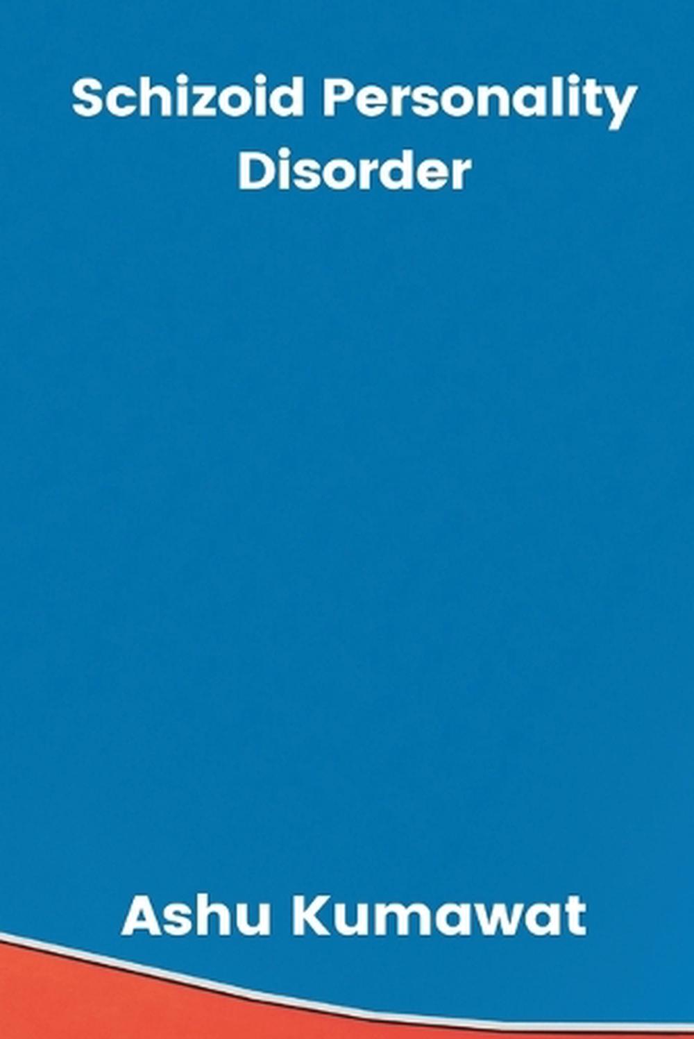 Schizoid Personality Disorder, 9789357333535