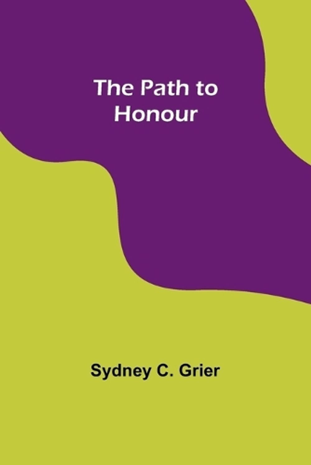 Hieroglyphic Tales by Sydney C. Grier - ISBN: 9789357399333