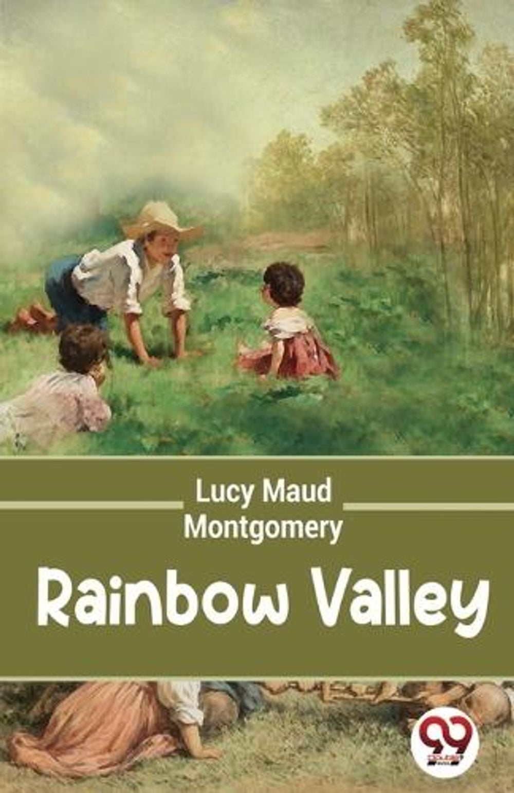 Rainbow Valley by Lucy Maud Montgomery - ISBN: 9789357486804