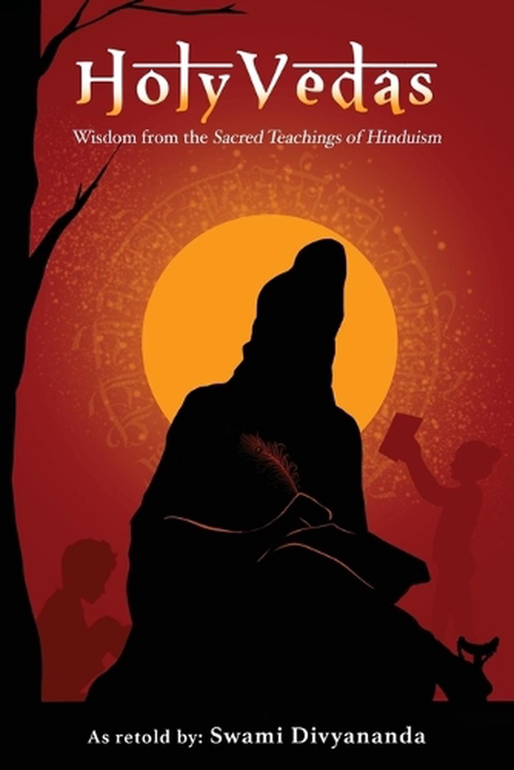 Holy Vedas: Wisdom from the Sacred Teachings of Hinduism, 9789360075880