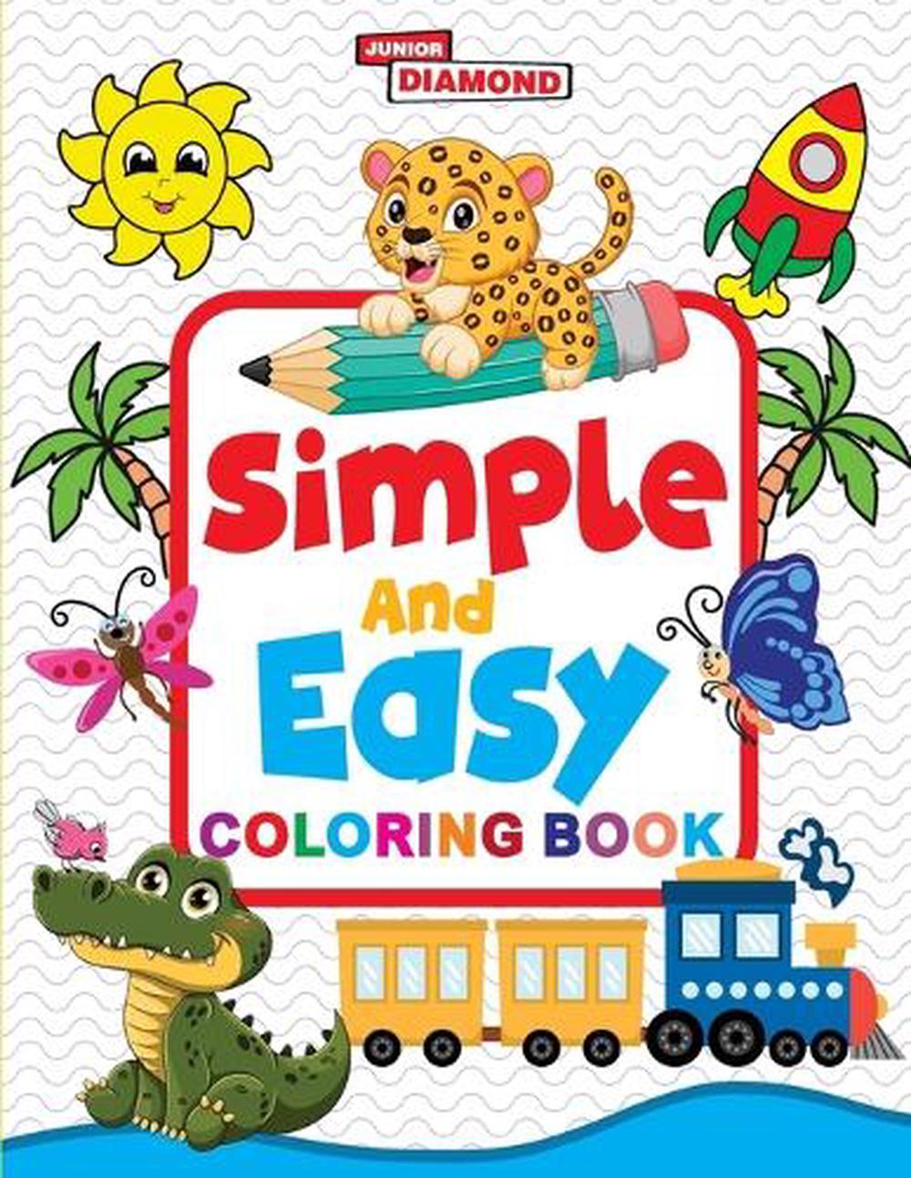 Simple and Easy Colouring Book (Edition1st) by Priyanka Verma ...