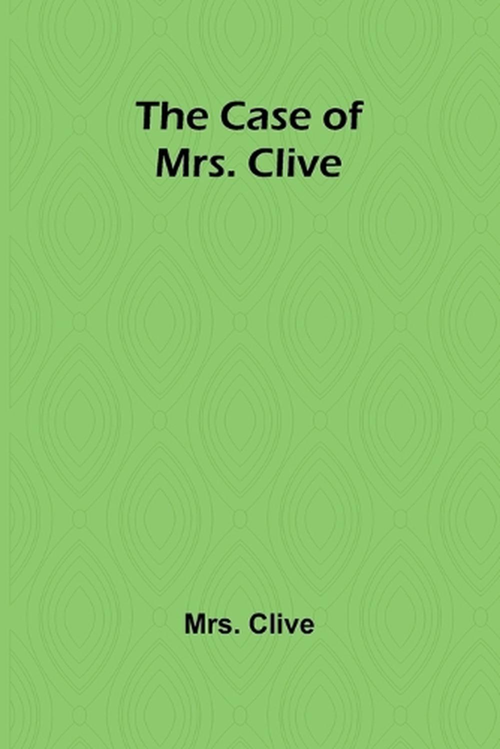 The Case of Mrs. Clive, 9789364735070