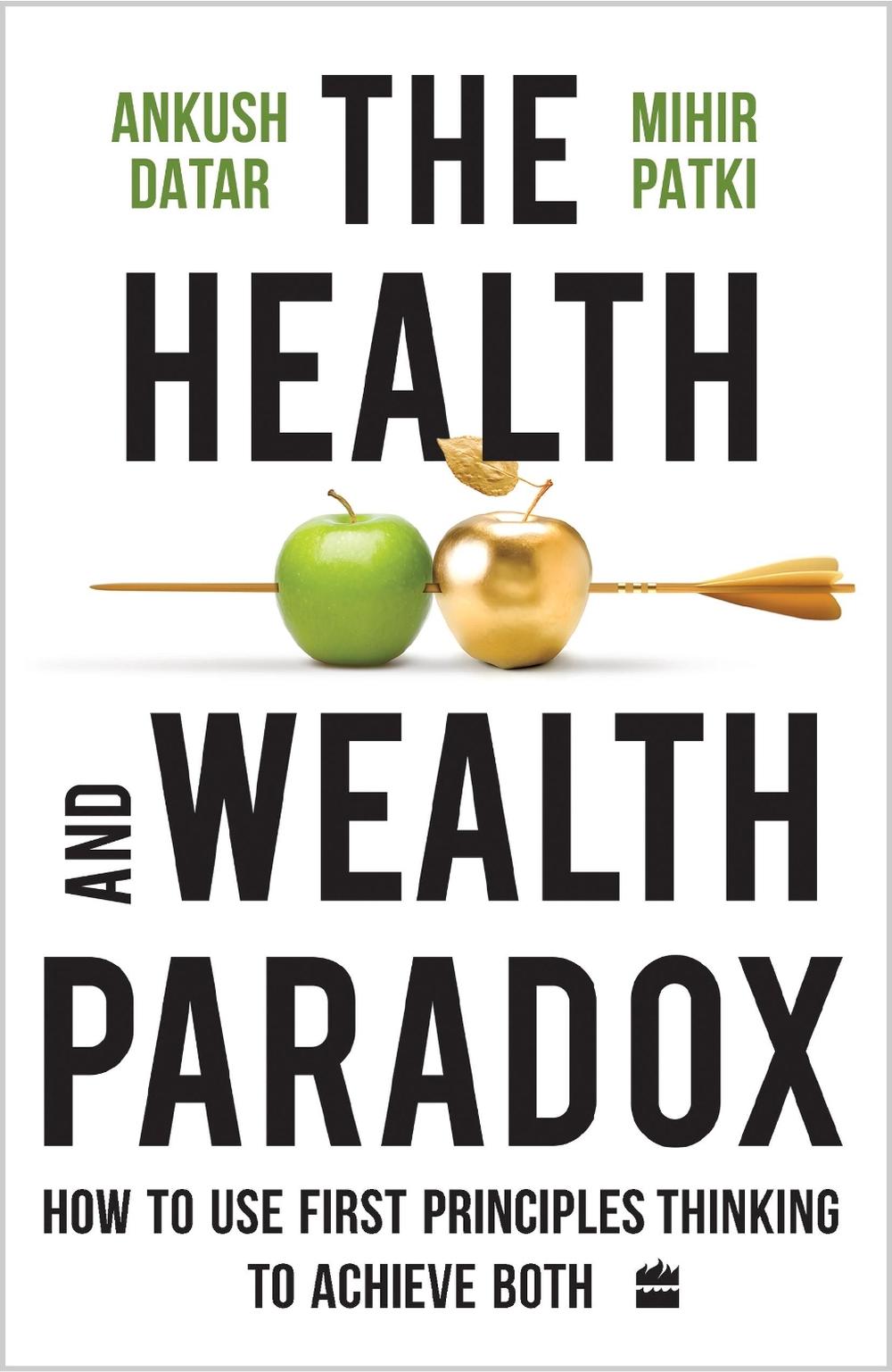 The Health and Wealth Paradox, 9789365695571