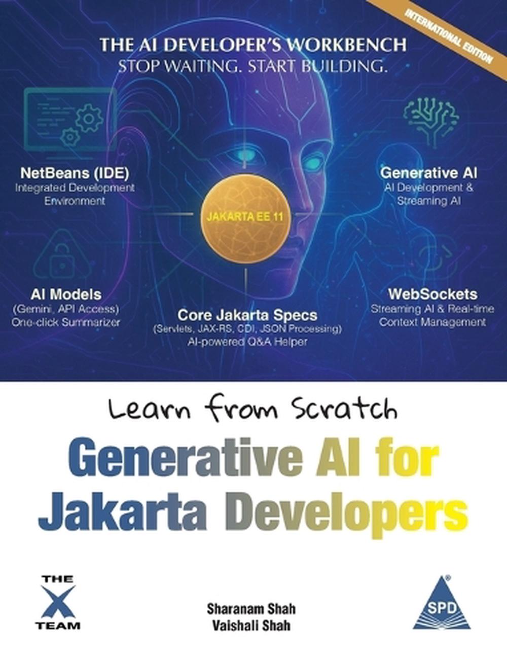 Learn from Scratch: Generative AI for Jakarta Developers (EditionFirst ...