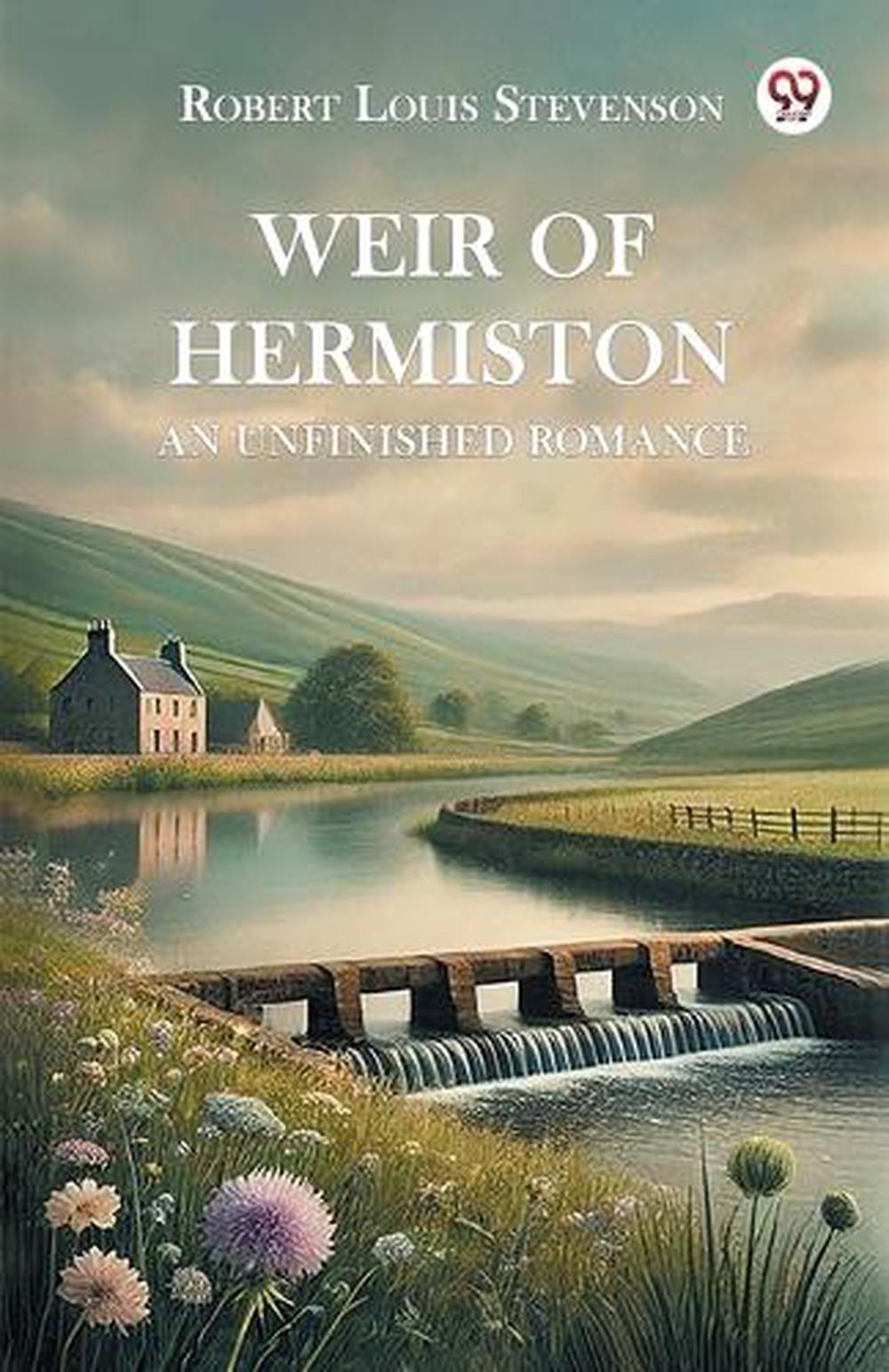 Weir of Hermiston an Unfinished Romance, 9789369072705