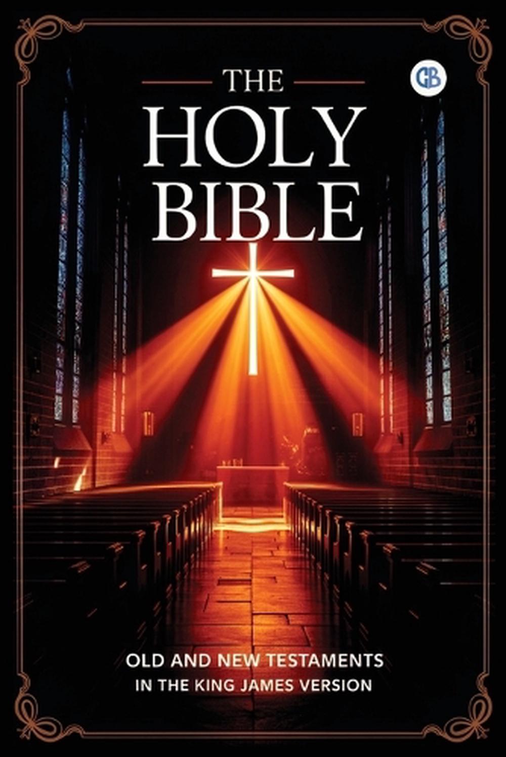 THE HOLY BIBLE: Old and New Testaments in The King James Version by ...