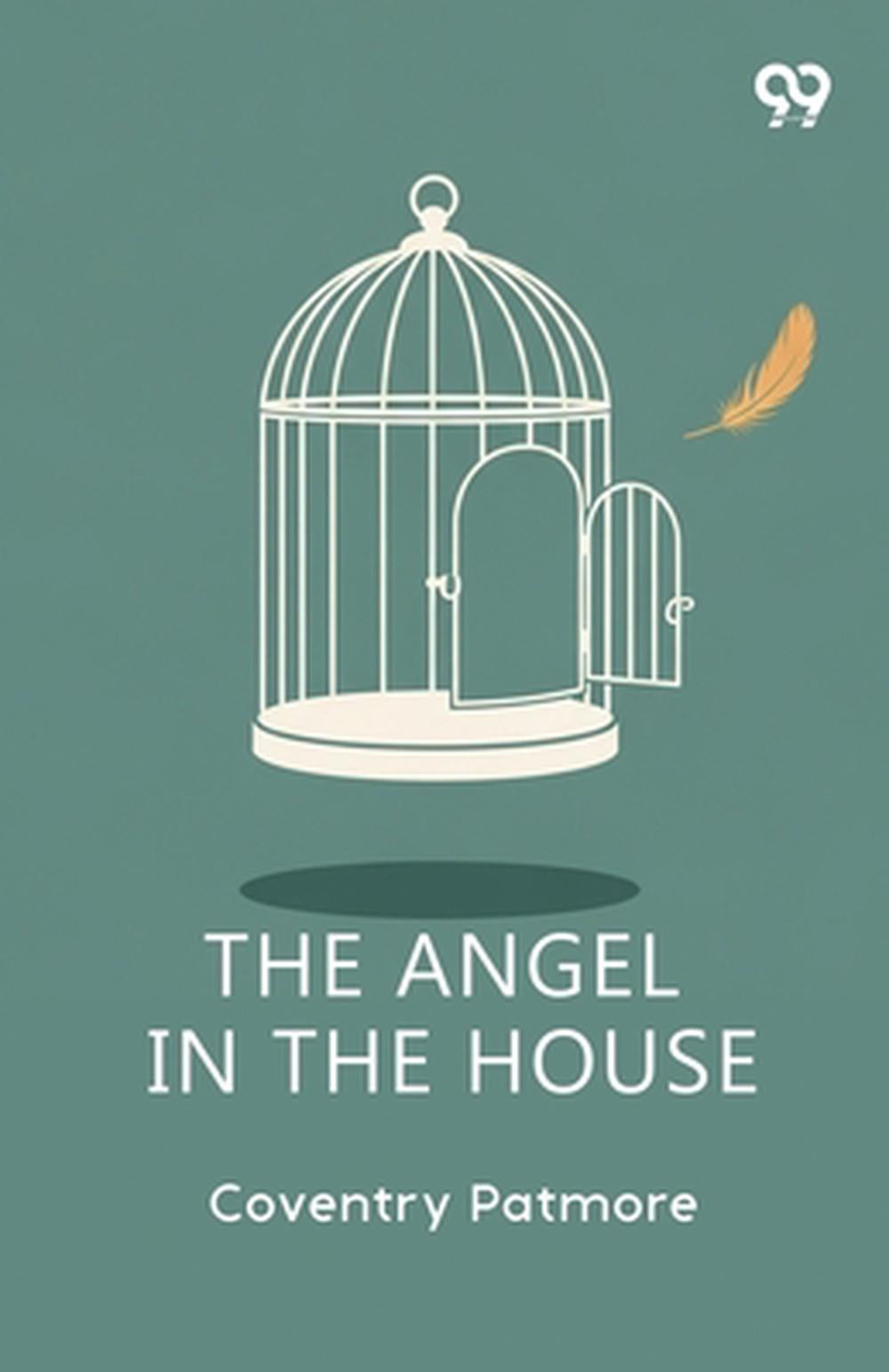 The Angel In The House by Coventry Patmore, Paperback, 9789374830789 ...