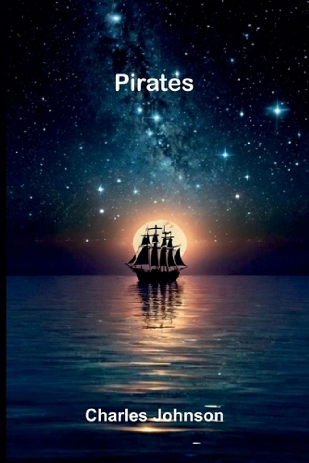 Pirates by Charles Johnson - ISBN: 9789376558025