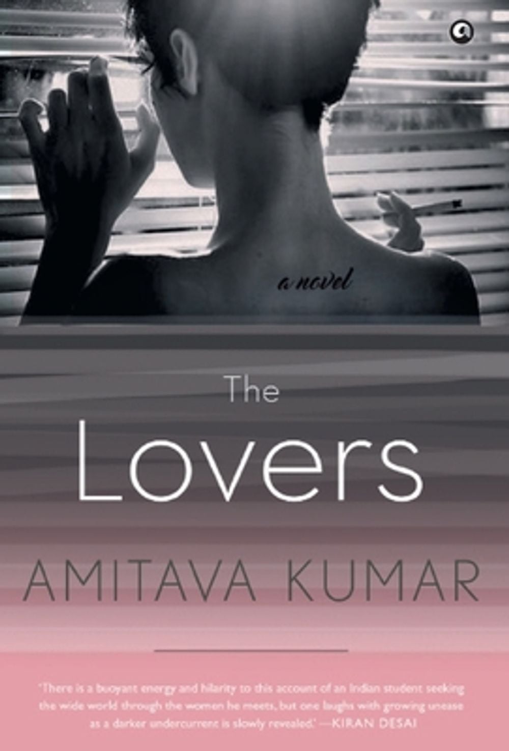 The Lovers by Amitava Kumar - ISBN: 9789386021007