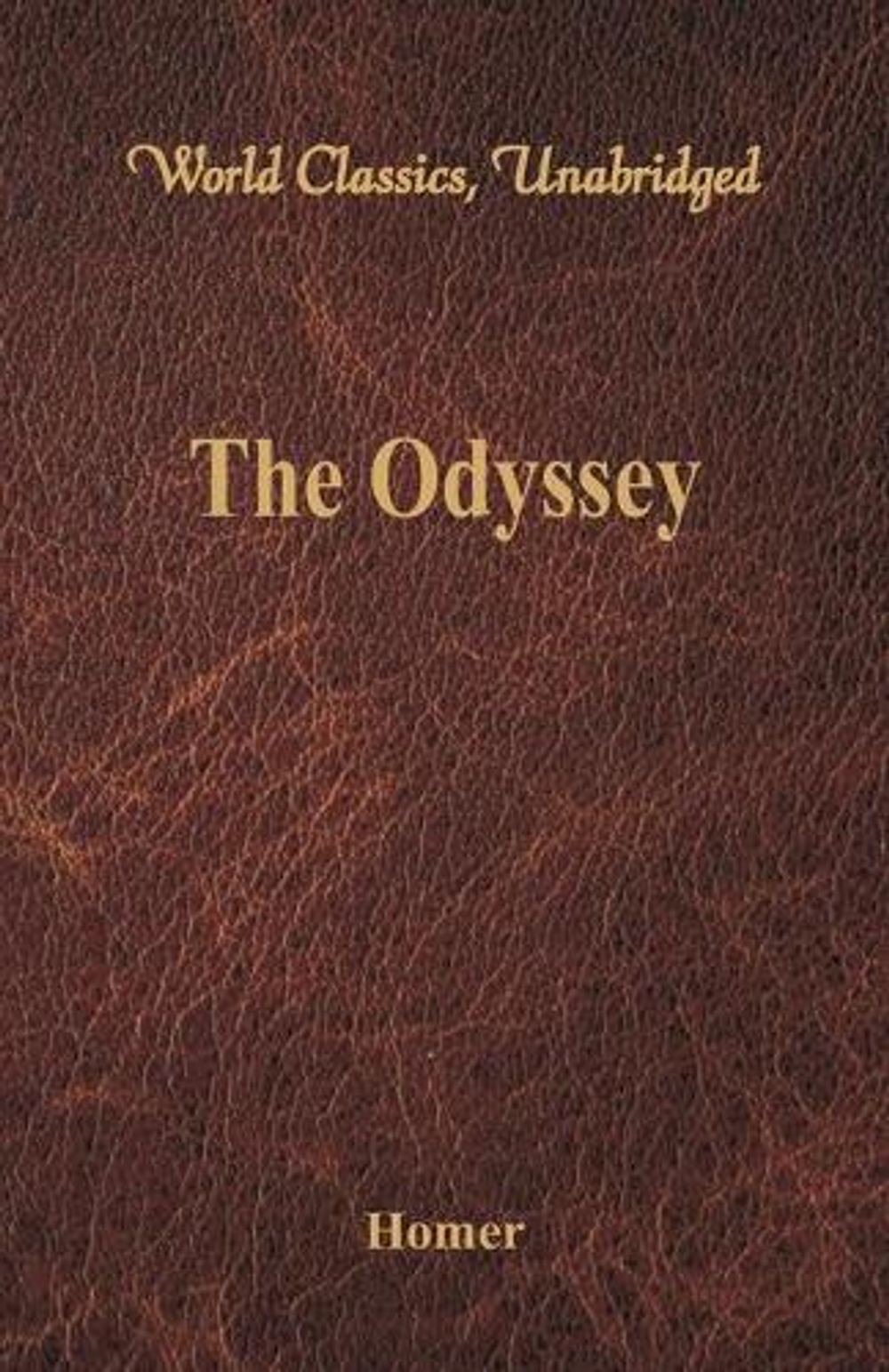 The Odyssey (World Classics, Unabridged) by Homer - ISBN: 9789386101280
