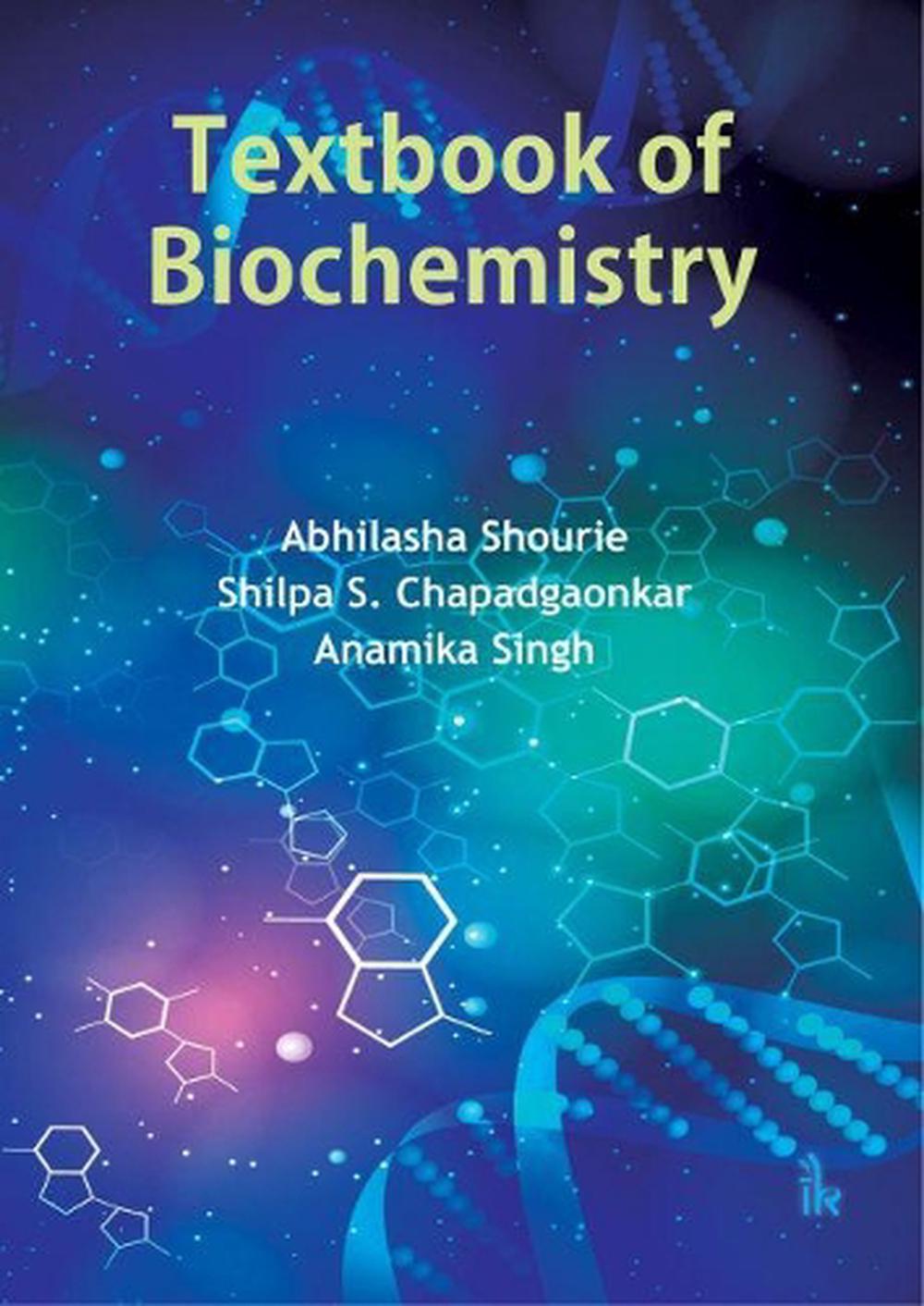 Textbook Of Biochemistry By Abhilasha Shourie, Paperback, 9789386768551 ...