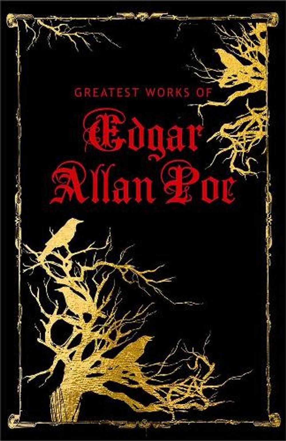 Greatest Works of Edgar Allan Poe by Edgar Allan Poe, Hardcover ...
