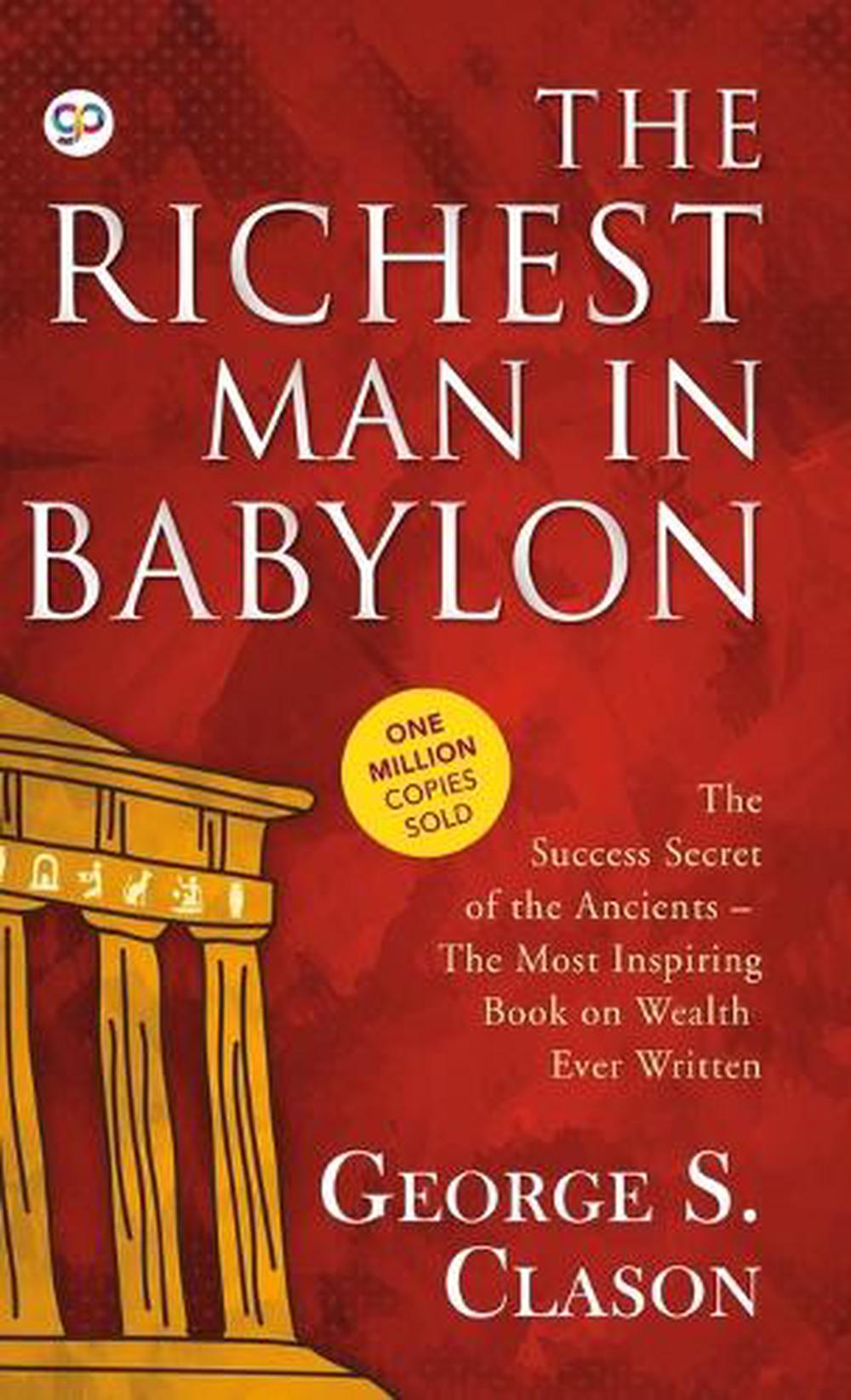 Richest Man in Babylon by S. Clason, Hardcover, 9789388118354 Buy online at The Nile