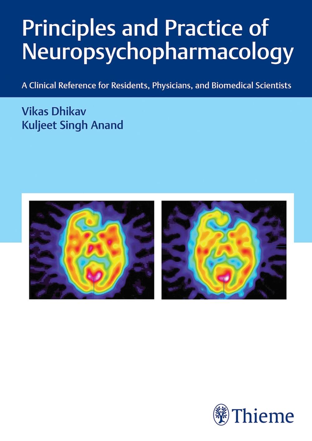 Principles and Practice of Neuropsychopharmacology by Vikas Dhikav - ISBN: 9789390553075