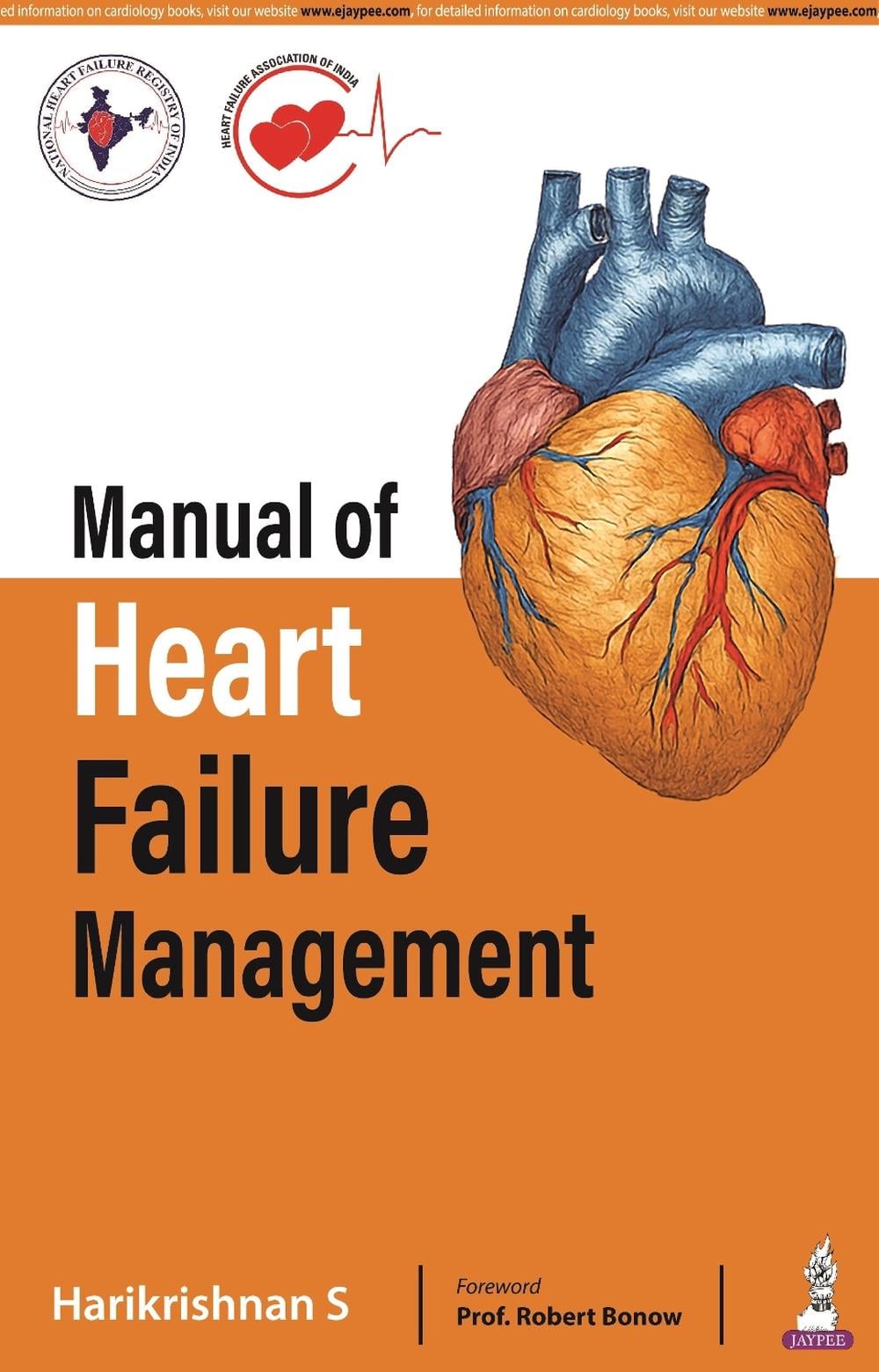 View of Manual of Heart Failure Management by Harikrishnan S., Paperback ...