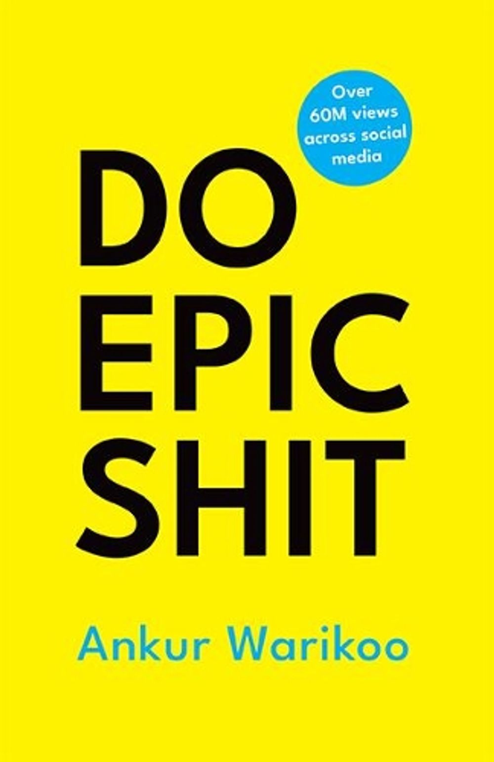 Do Epic Shit by Ankur Warikoo - ISBN: 9789391165482