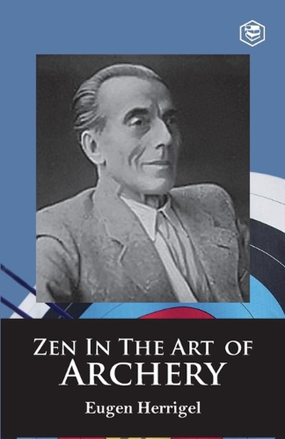 Zen in the Art of Archery, 9789391560829