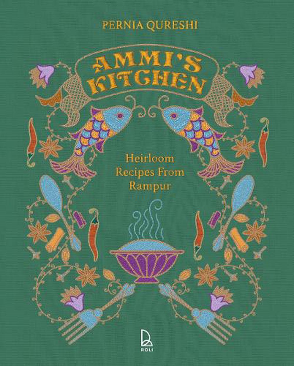 Ammi's Kitchen by Pernia Qureshi - ISBN: 9789392130472