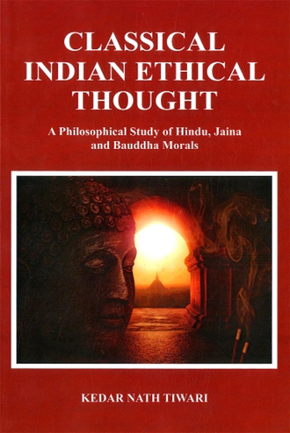 Classical Indian Ethical Thought, 9789392510052