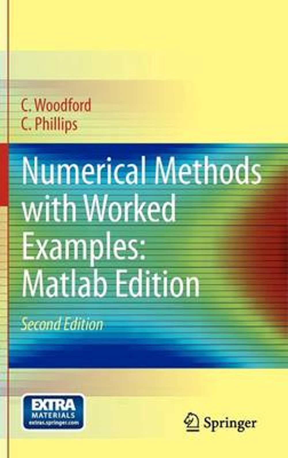 Numerical Methods with Worked Examples: Matlab Edition, 2nd Edition by ...