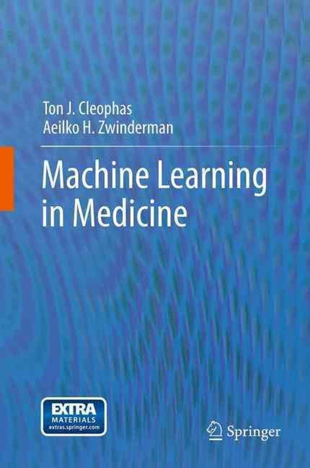 Machine learning in medicine by ton j cleophas paperback