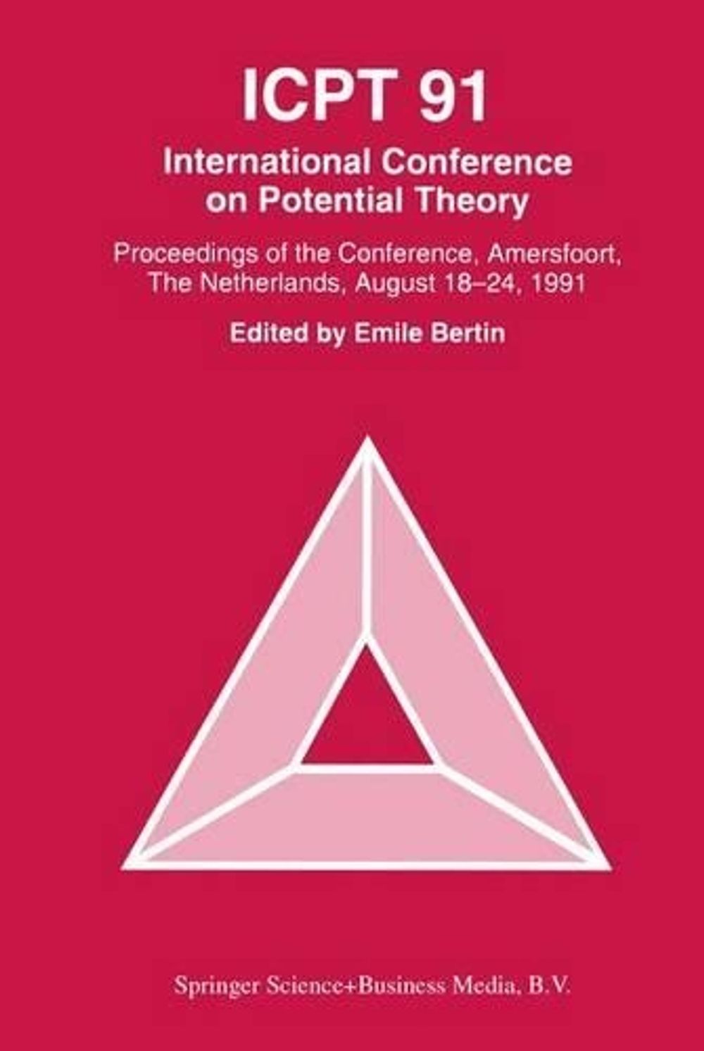 ICPT ’91 by Emile M.J. Bertin - ISBN: 9789401044882