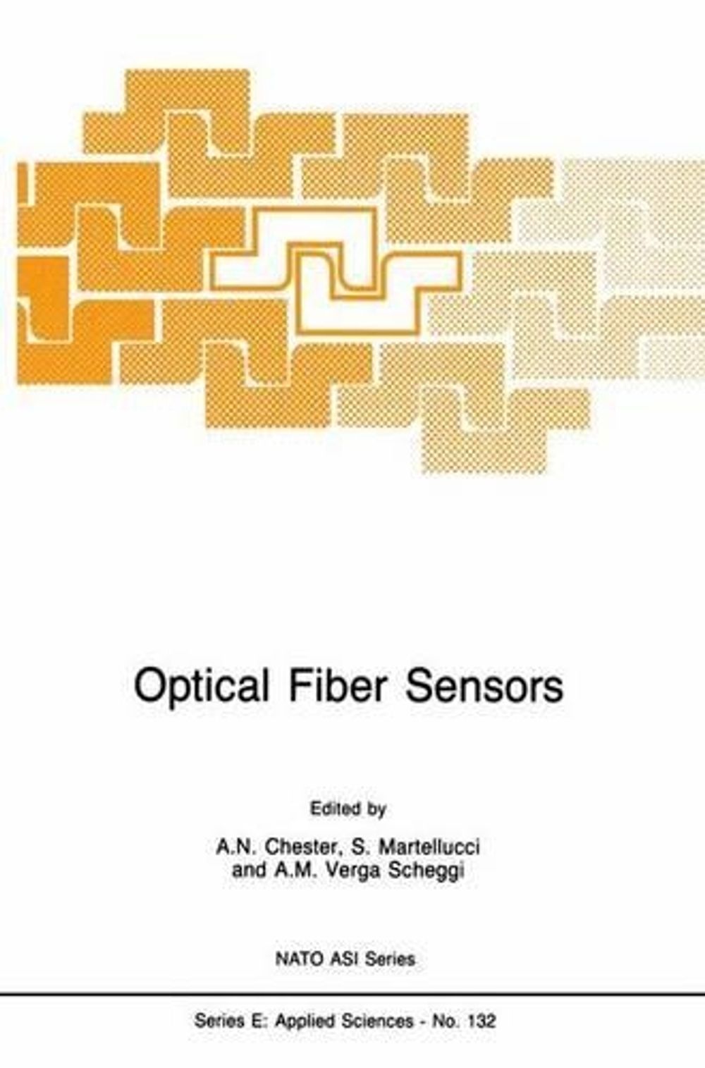 Optical Fiber Sensors by Arthur N. Chester - ISBN: 9789401081160