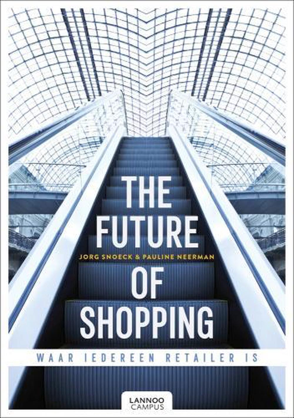 The Future of Shopping, 9789401447232