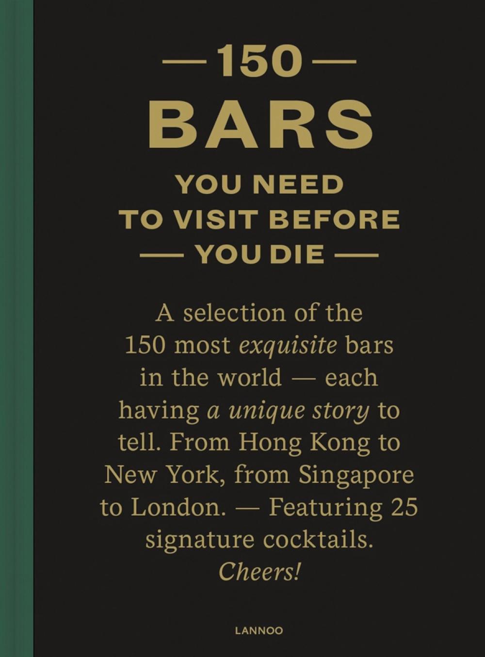 150 Bars You Need to Visit Before You Die, 9789401486194