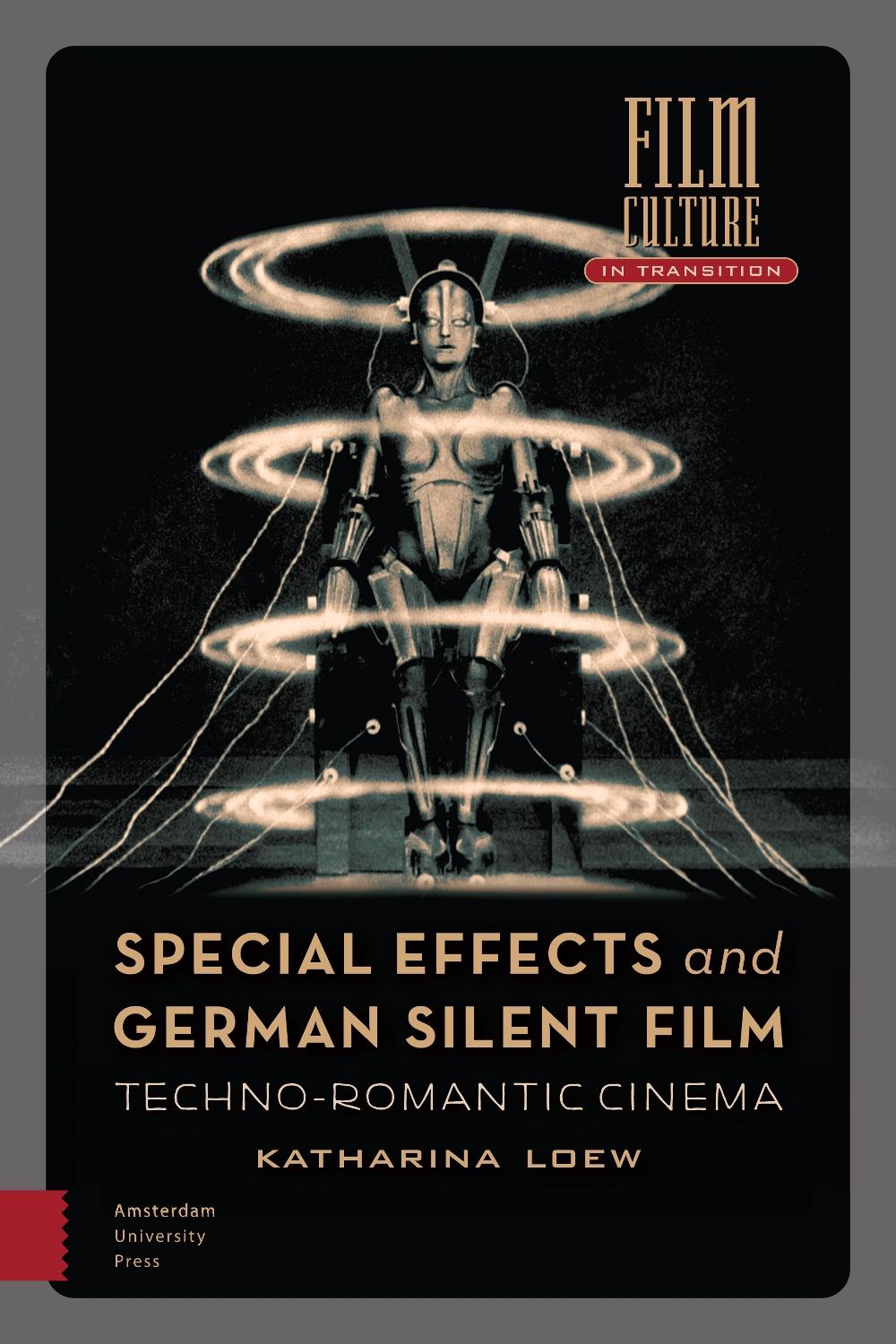 Special Effects and German Silent Film by Katharina Loew, Hardcover