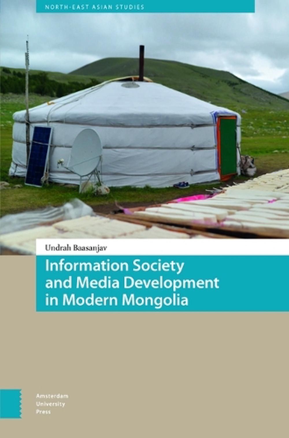 Information Society and Media Development in Modern Mongolia, 9789463729888