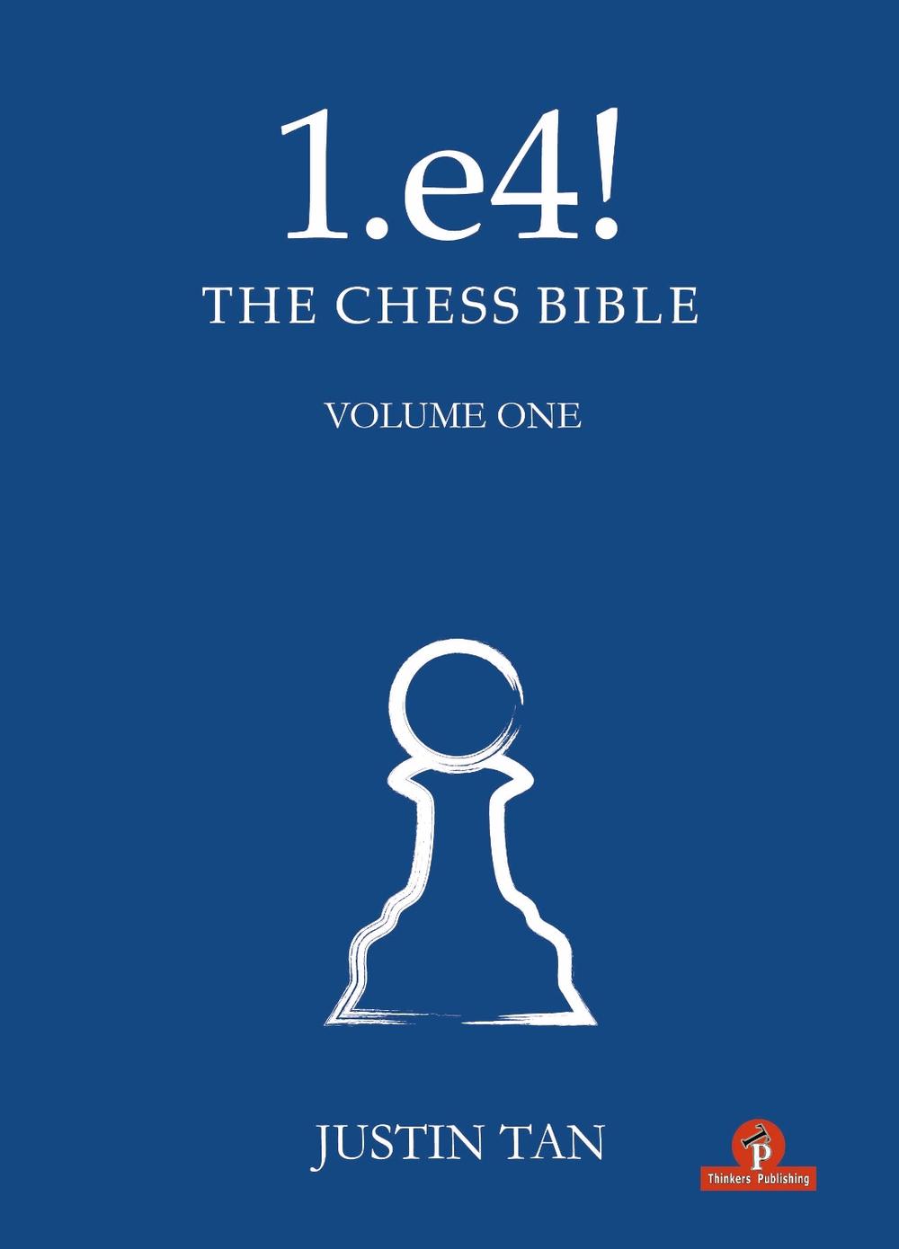 1.e4! The Chess Bible, 9789464201123