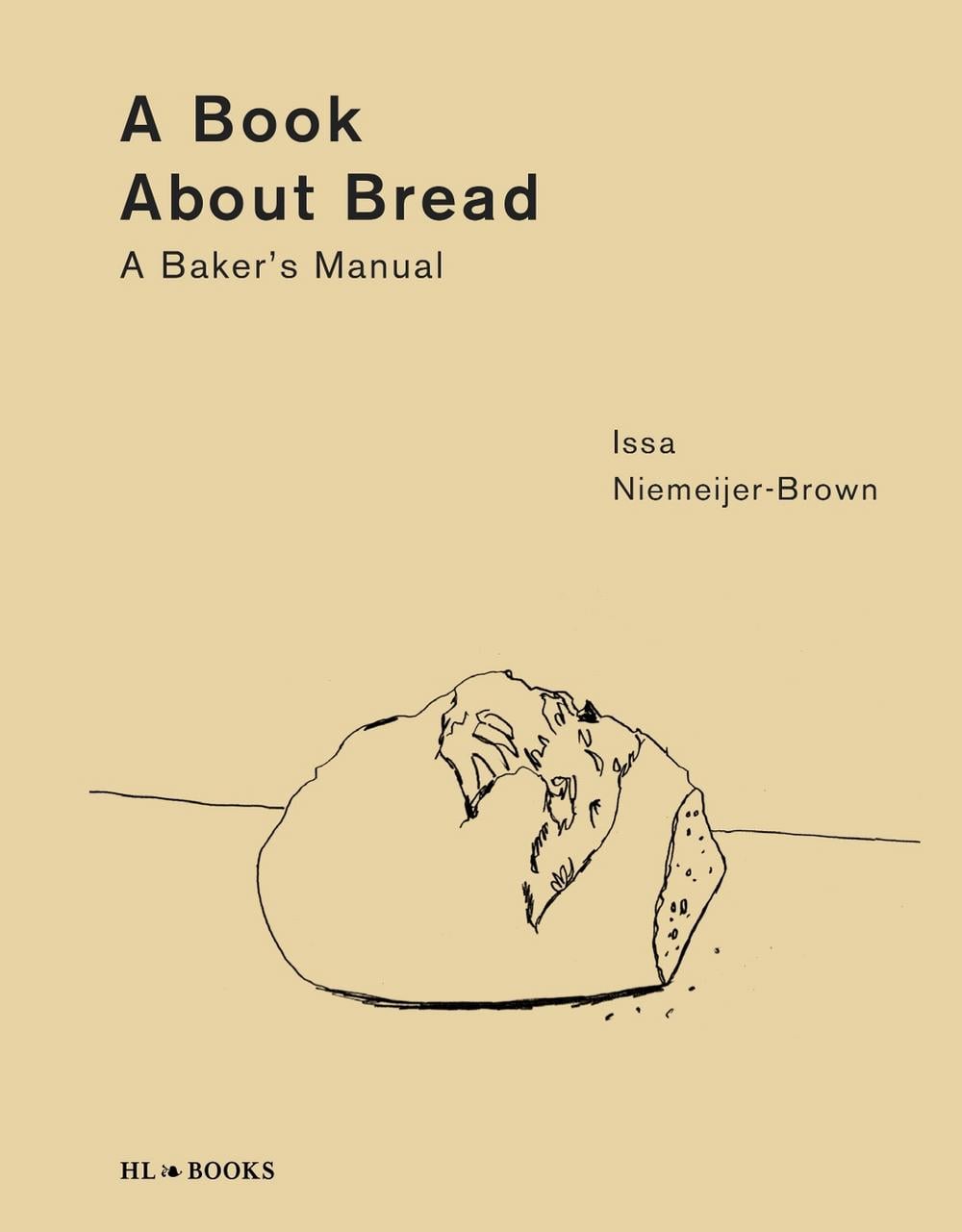 A Book about Bread by Issa Niemeijer-Brown - ISBN: 9789464710717