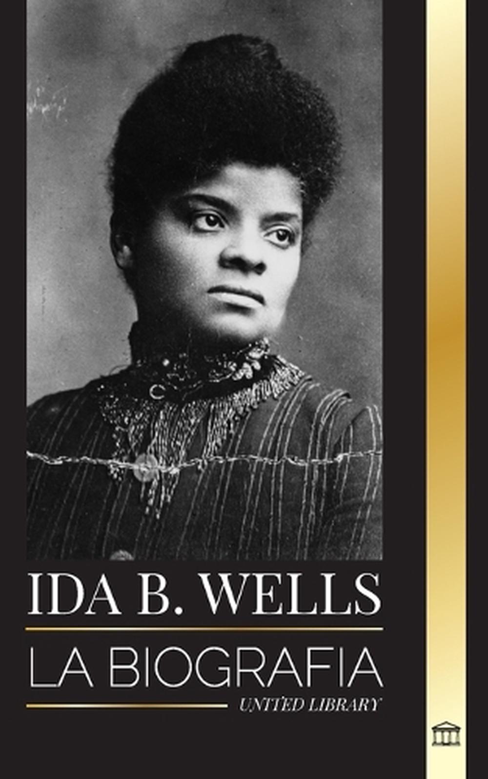 Ida B. Wells by United Library, Paperback, 9789464902402 | Buy online ...