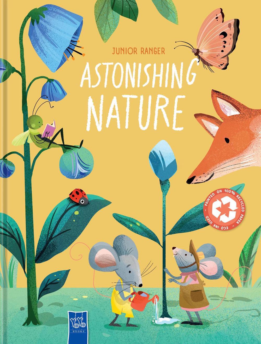 Astonishing Nature (Junior Ranger), 9789465058795