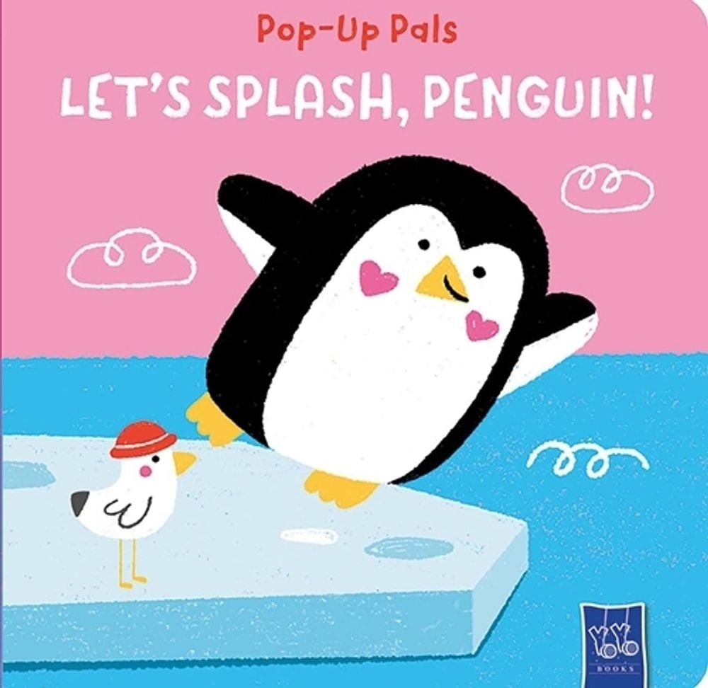Pop-Up Pals: Let's Splash, Penguin! by Yoyo Books - ISBN: 9789465240657