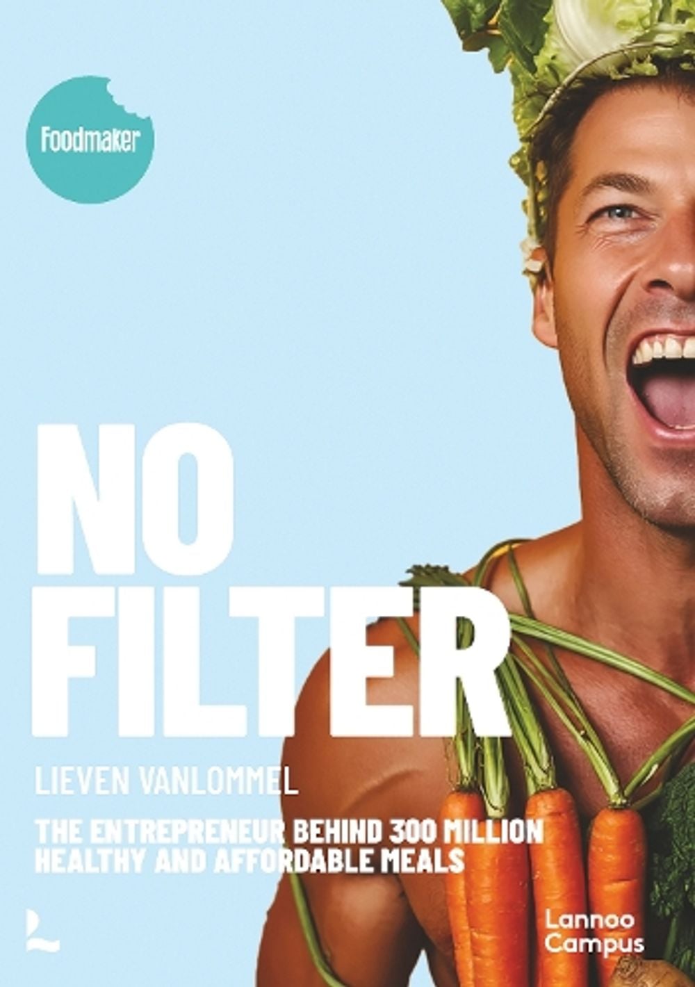 No Filter by Lieven Vanlommel - ISBN: 9789465510156