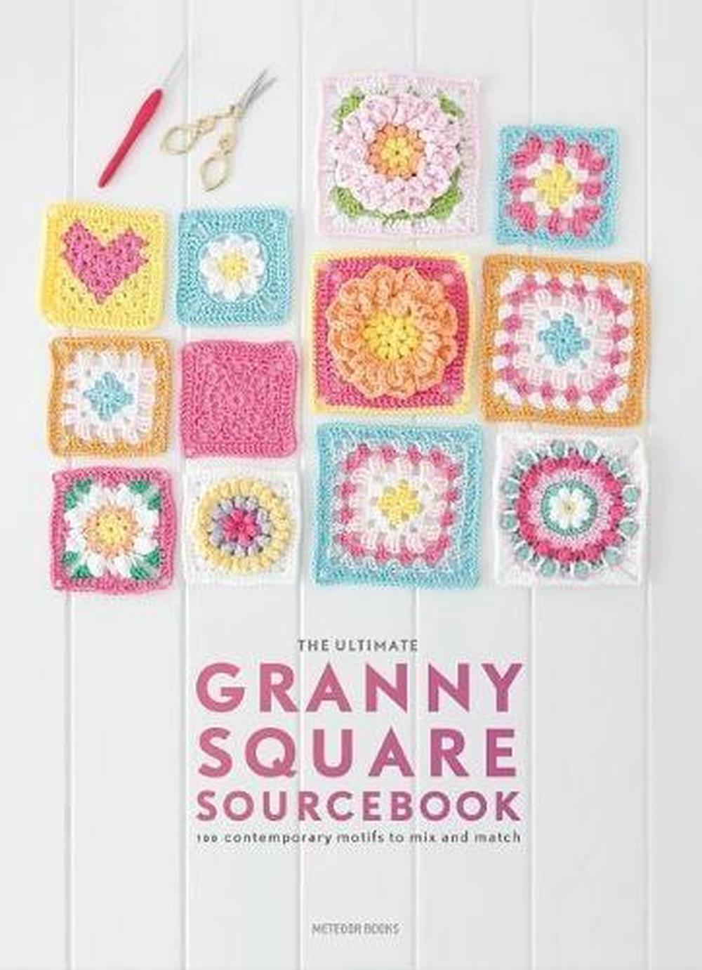 The Ultimate Granny Square Sourcebook, 9789491643293