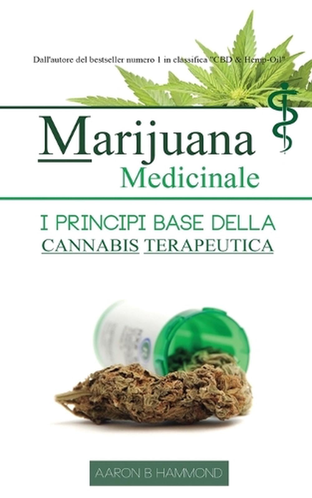 Marijuana Medicinale by Aaron Hammond - ISBN: 9789492788146