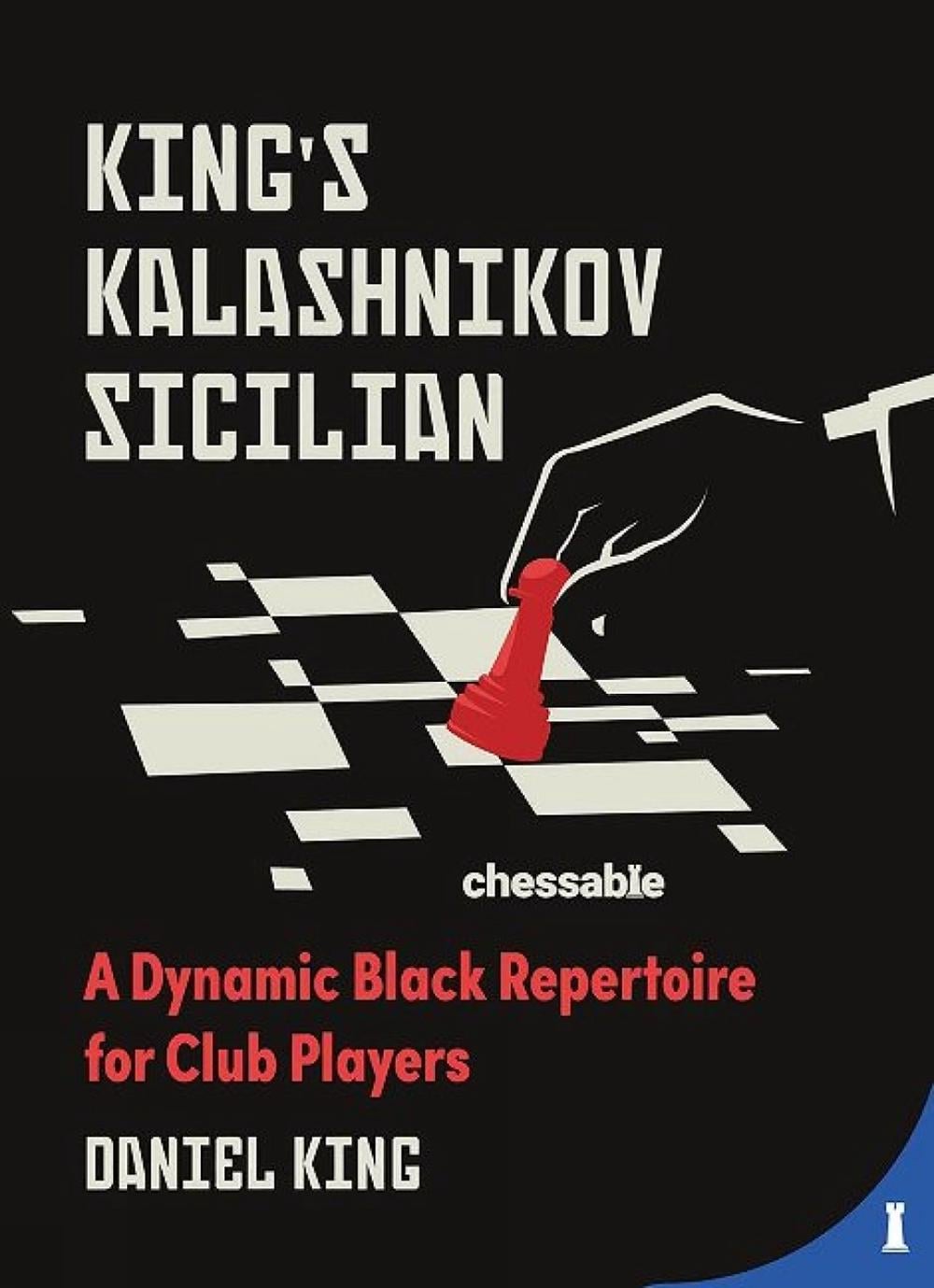 King's Kalashnikov Sicilian by Daniel King - ISBN: 9789493257313