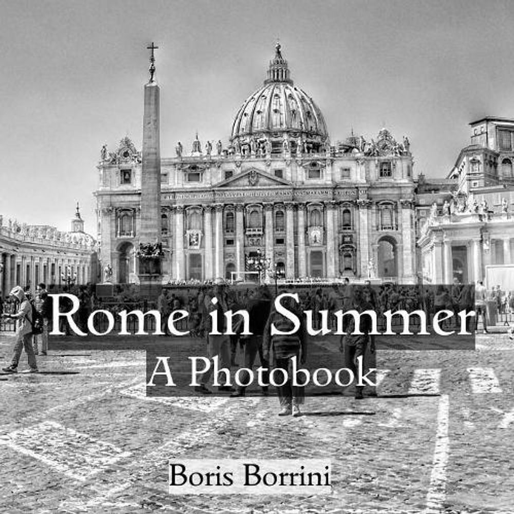 Rome in Summer by Boris Borrini - ISBN: 9789527278000