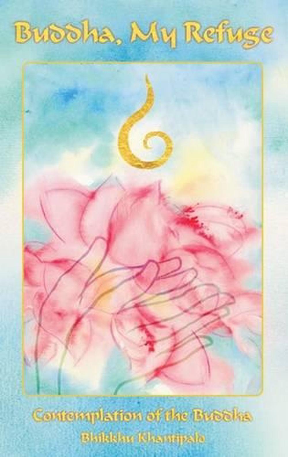 Buddha My Refuge, 9789552400377