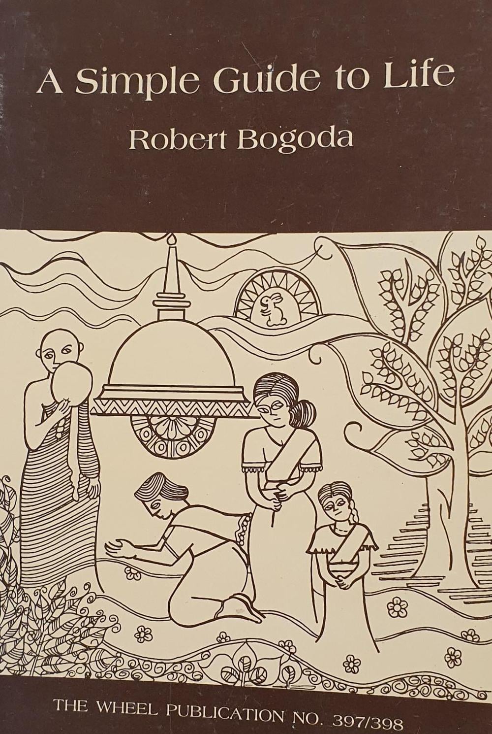 The Life Guide.pdf Simple Guide to Life by Robert Bogoda, Paperback, 9789552401251 | Buy ...