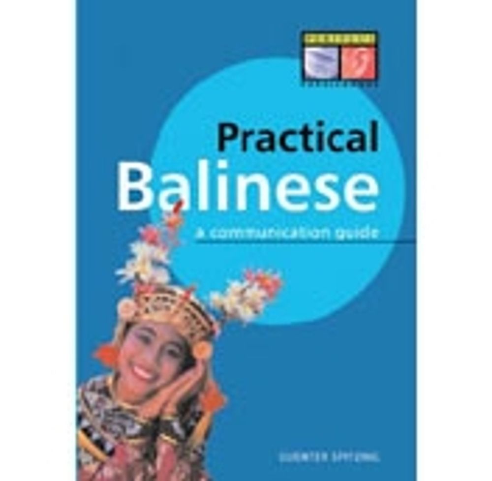 Practical Balinese by Gunter Spitzing - ISBN: 9789625930688
