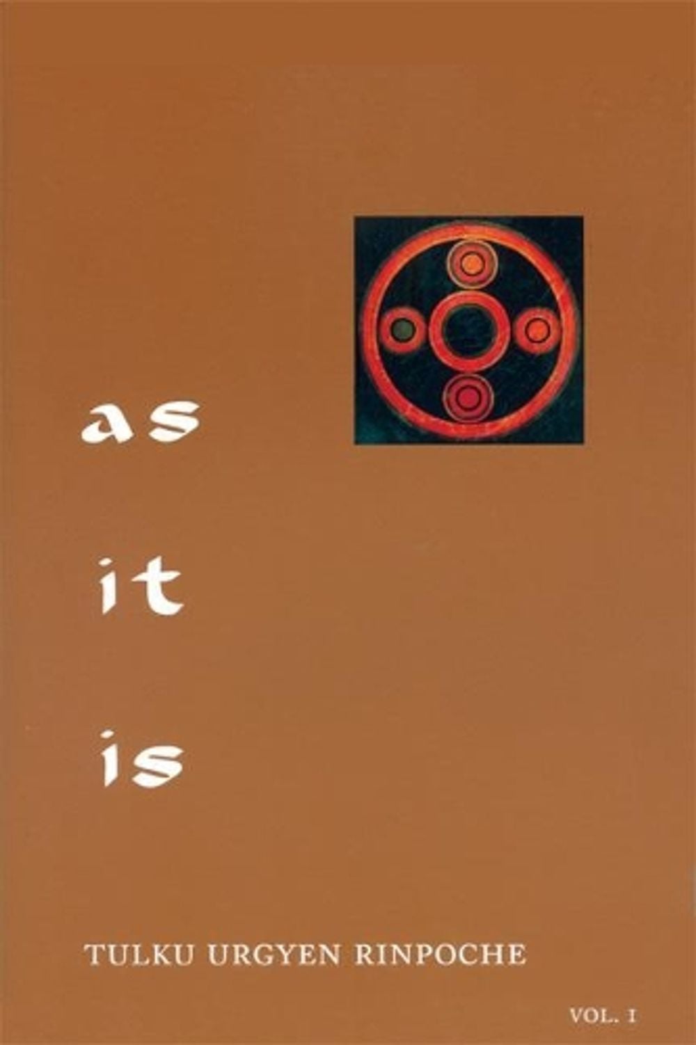 As It Is, Volume II by Tulku Urgyen Rinpoche - ISBN: 9789627341352