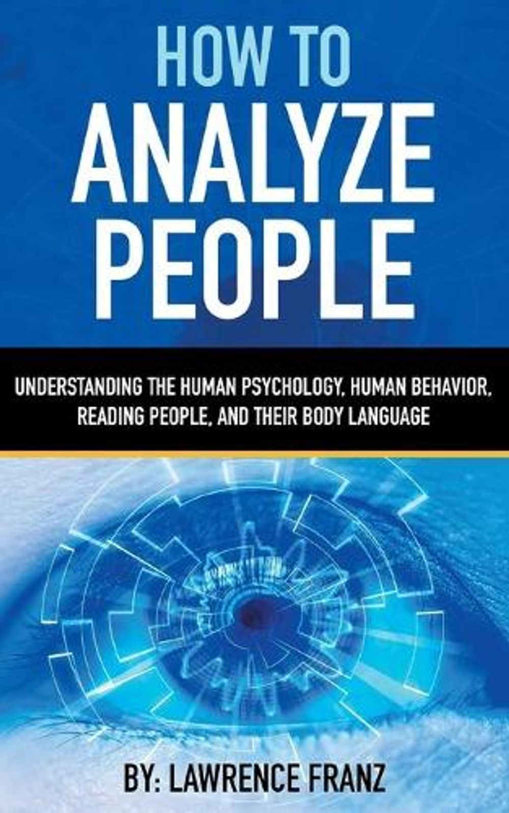 How to Analyze People by Lawrence Franz - ISBN: 9789657736760